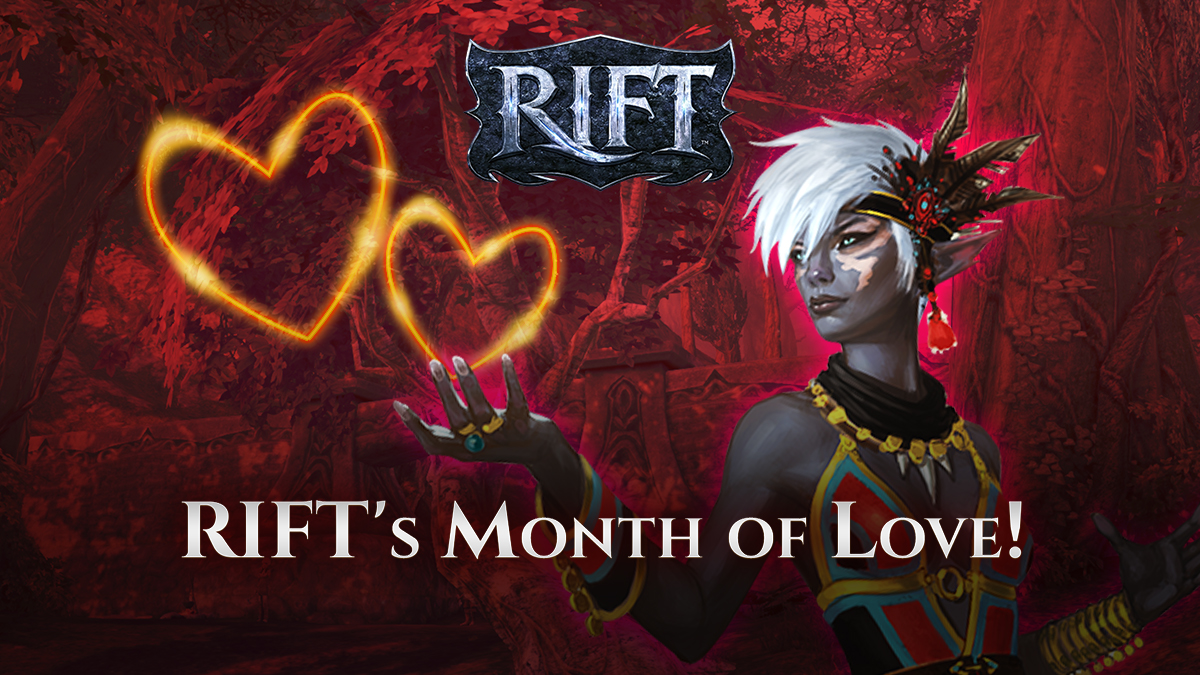 RIFT’s Month of Love!