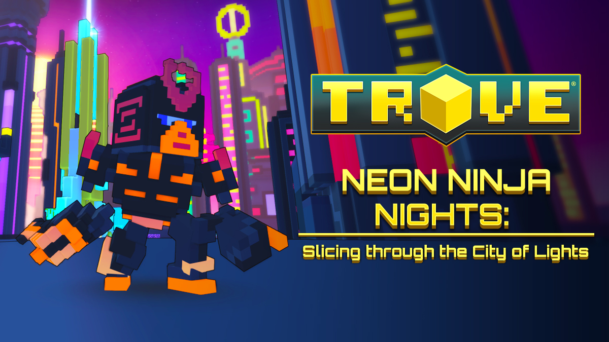 Neon Ninja Nights – Until July 22, 2025!