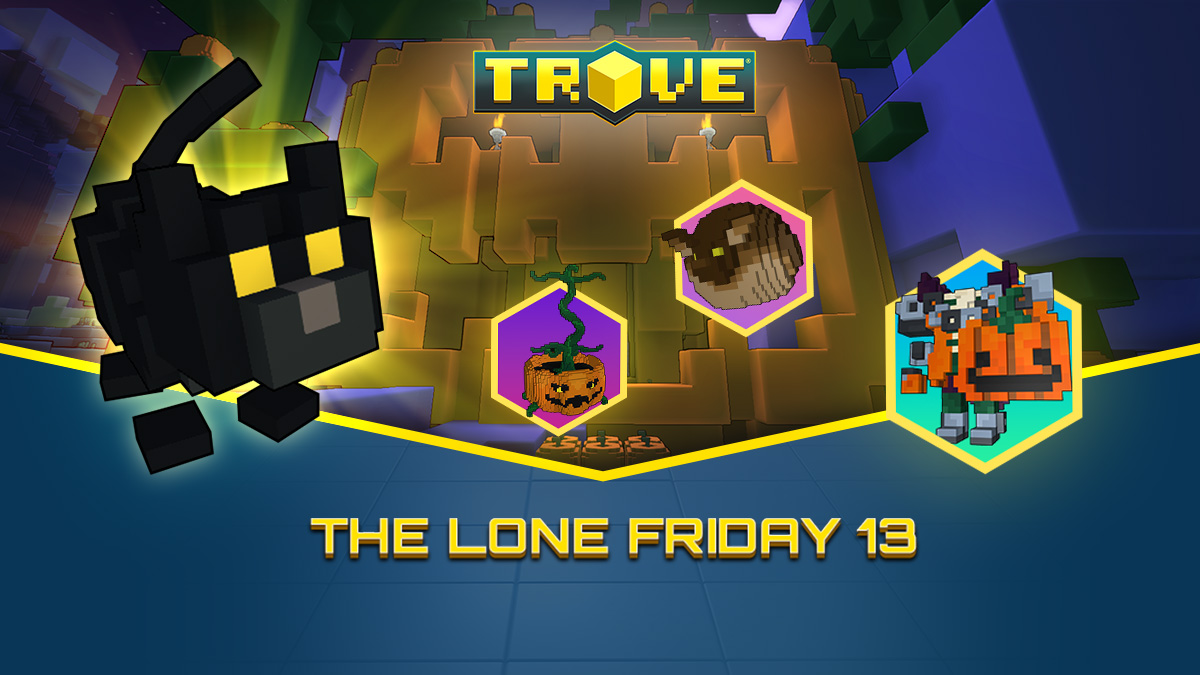 The Lone Friday 13 – Until June 16, 2025!